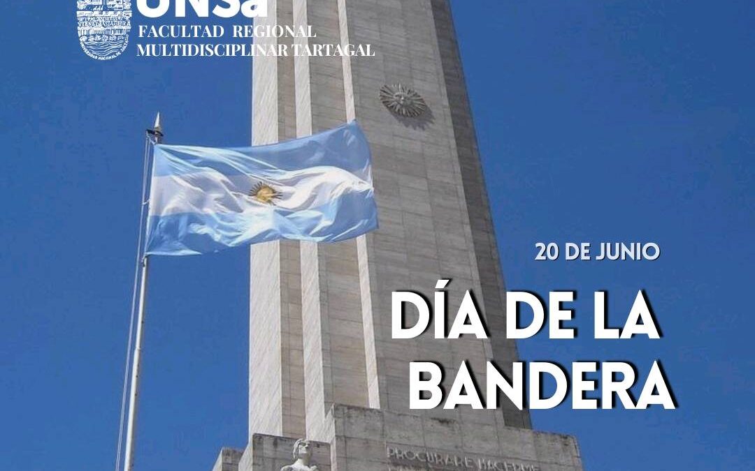 20 de Junio | DÍA DE LA BANDERA