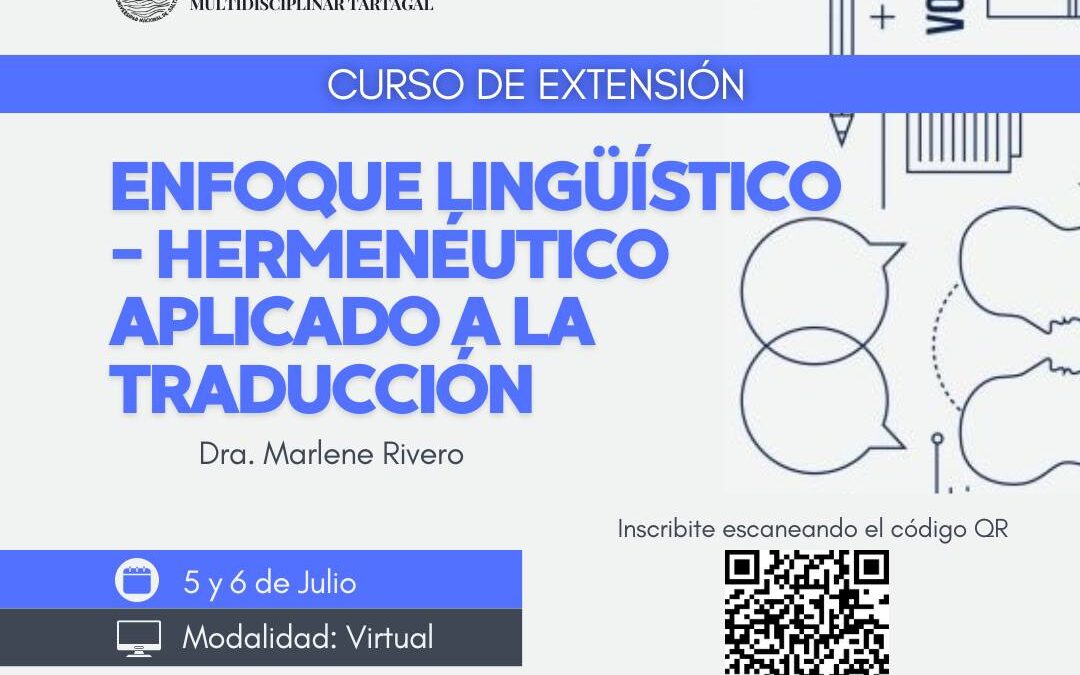 CURSO DE EXTENSIÓN | Enfoque lingüístico – Hermenéutico aplicado a la traducción