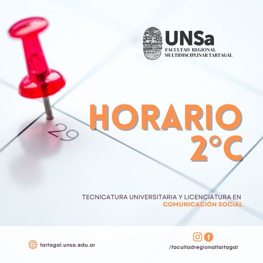 HORARIO 2° CUATRIMESTRE | Tecnicatura y Lic. en Comunicación Social