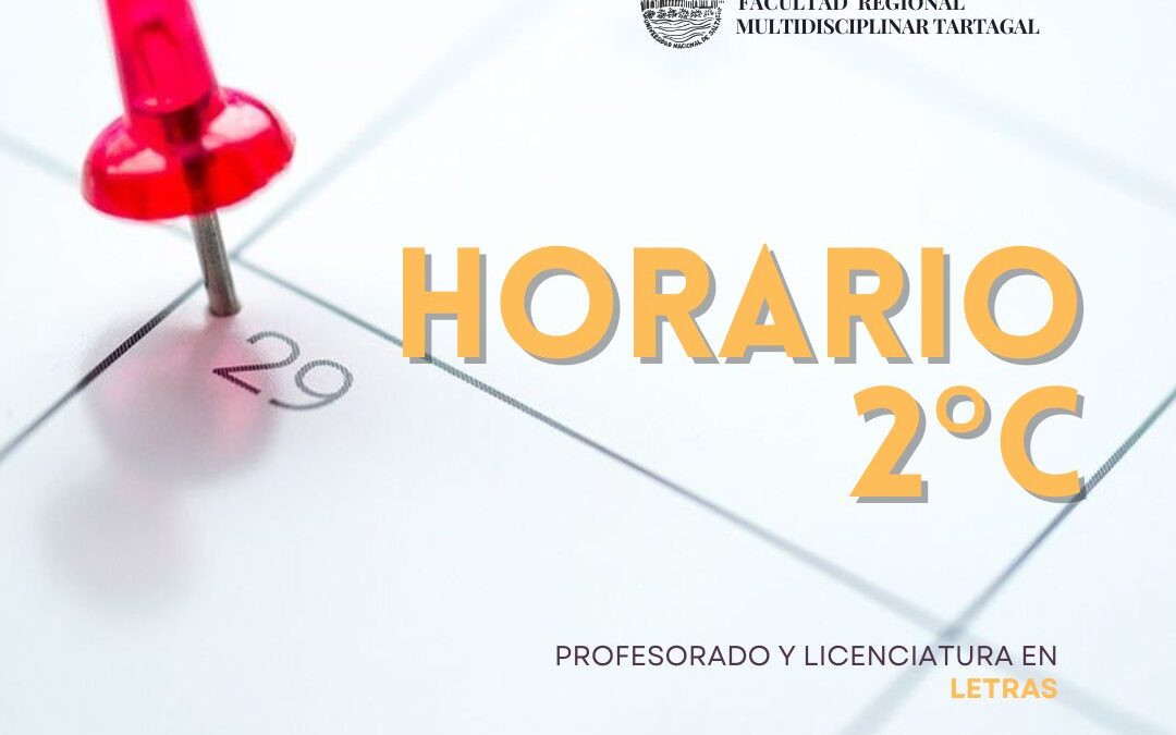 HORARIO 2°CUATRIMESTRE | Profesorado y Lic. en Letras