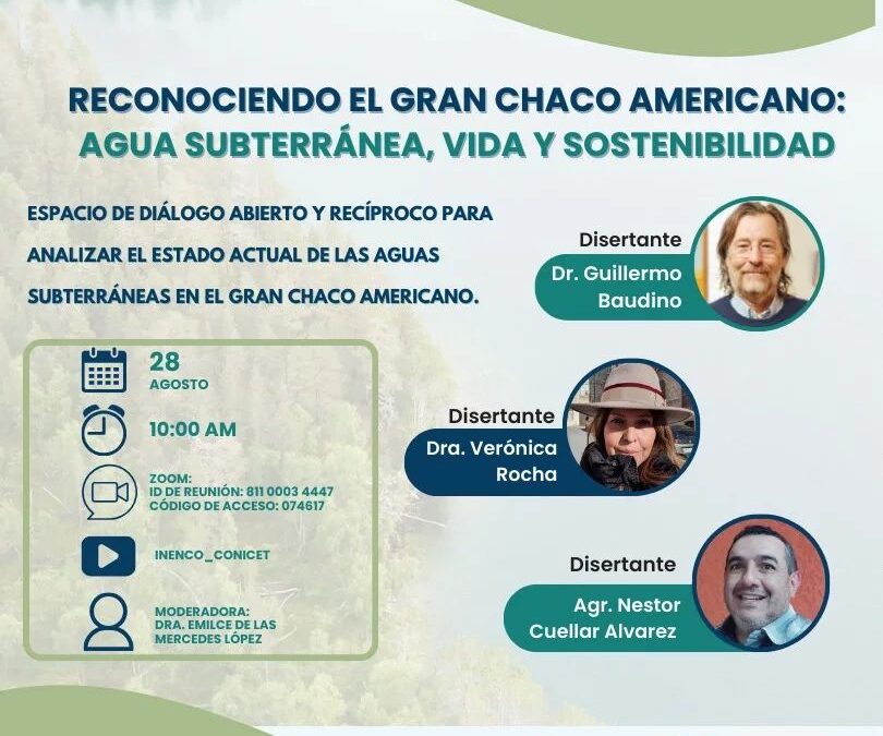 #Conversatorio | Reconociendo el Gran Chaco Americano: Agua Subterránea, Vida y Sostenibilidad