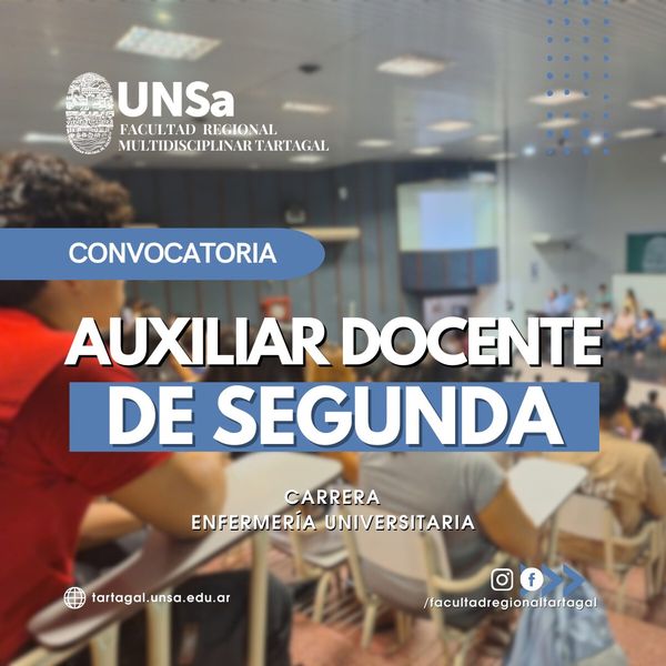 CONVOCATORIA | Alumno Auxiliar Docente de Segunda Categoría – Carrera de #Enfermería